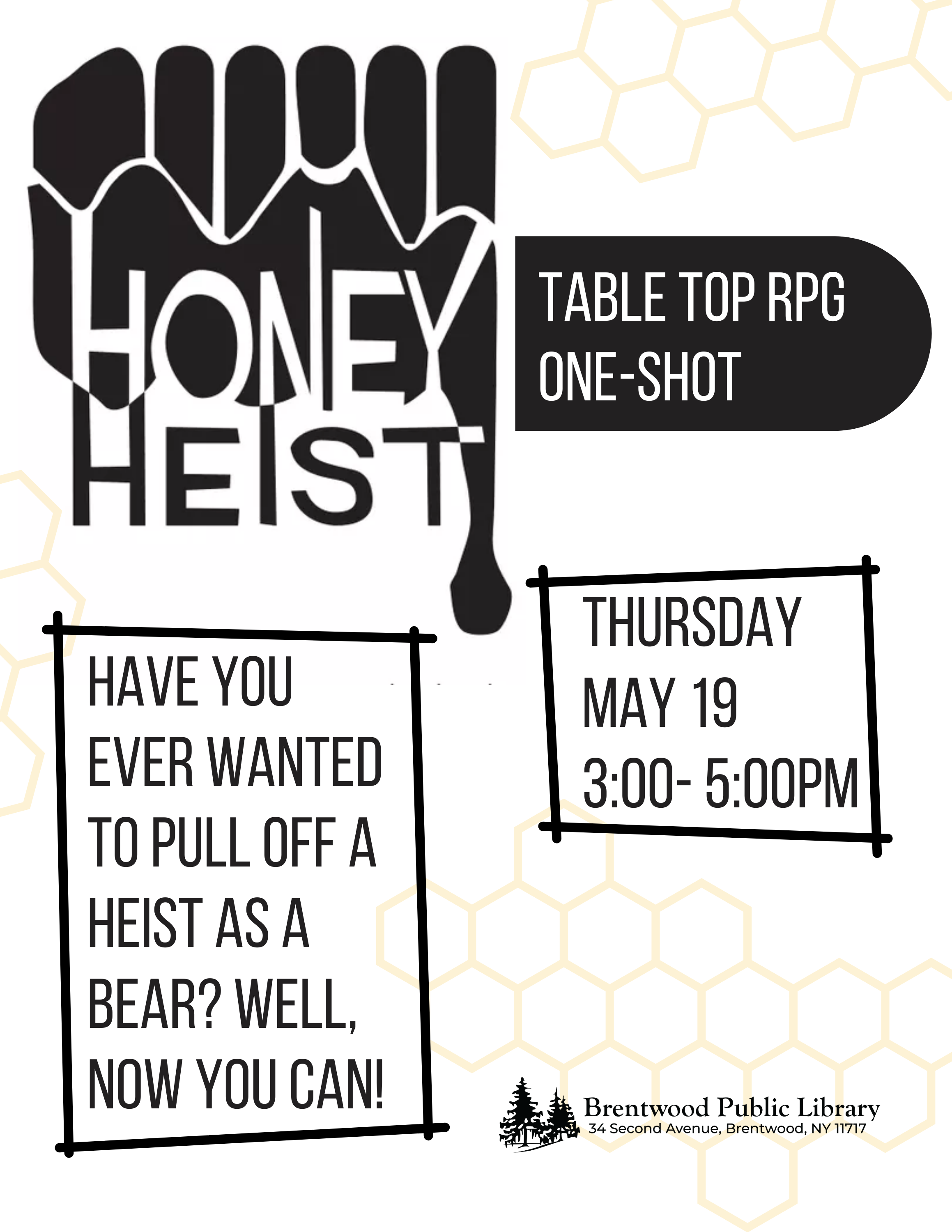 Honey Heist 